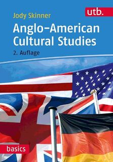 Anglo-American Cultural Studies - Jody Skinner (ISBN 9783825245900)