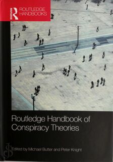 Routledge Handbook of Conspiracy Theories - Michael Butter, Peter Knight (ISBN 9780815361749)