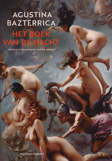 Het boek van de nacht - Agustina Bazterrica (ISBN 9789493305465)