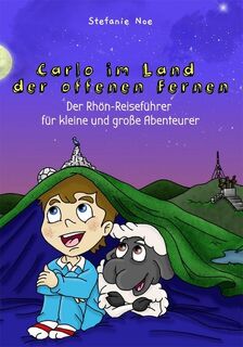 Carlo im Land der offenen Fernen - Stefanie Noe (ISBN 9783790005851)