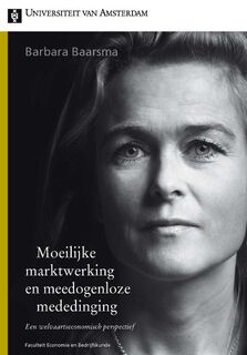Moeilijke marktwerking en meedogenloze mededinging - Barbara Baarsma (ISBN 9789048512898)