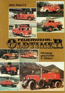 Feuerwehr-Oldtimer - Udo Paulitz (ISBN 9783887760359)