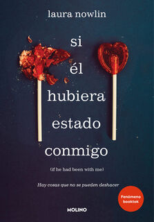 SPA-SI EL HUBIERA ESTADO CONMI - Laura Nowlin (ISBN 9781644738788)