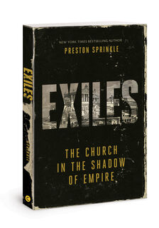 Exiles - Dr Preston M Sprinkle (ISBN 9780830785780)