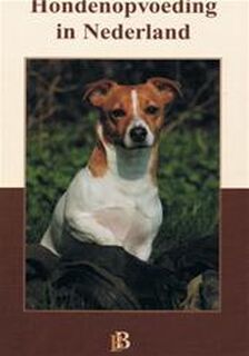 Hondenopvoeding in Nederland - H.L. Leunissen, H. W.J. / Kleve Netto (ISBN 9789076717111)