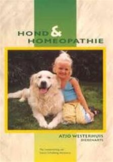 Hond & homeopathie - Atjo Westerhuis., Steven Schukking (ISBN 9789075980073)