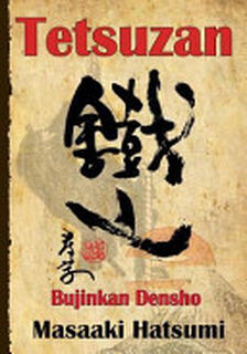 Tetsuzan - Masaaki Hatsumi (ISBN 9781499104295)