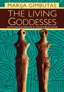 The Living Goddesses - Marija Gimbutas (ISBN 9780520229150)