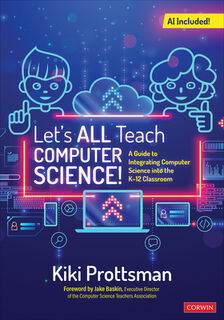 Let's All Teach Computer Science! - Kiki Prottsman (ISBN 9781071931523)