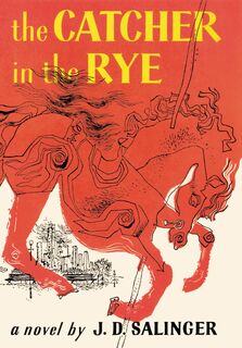 The Catcher in the Rye - J. D. Salinger (ISBN 9780316769532)