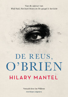 De reus, O'Brien - Hilary Mantel (ISBN 9789493305168)