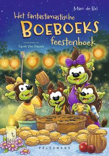 Het Fantastimastische Boeboeks Feestenboek - Marc de Bel (ISBN 9789463837460)