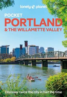 Lonely Planet Pocket Portland & the Willamette Valley - Lonely Planet (ISBN 9781837584192)