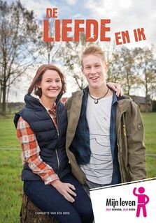 De liefde en ik - Charlotte van den Berg (ISBN 9789086962389)