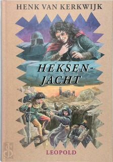 Heksenjacht - Henk van Kerkwijk (ISBN 9789025839765)