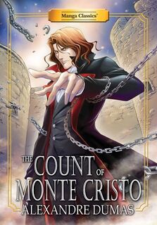 Manga Classics Count Of Monte Cristo - Alexandre Dumas (ISBN 9781947808973)