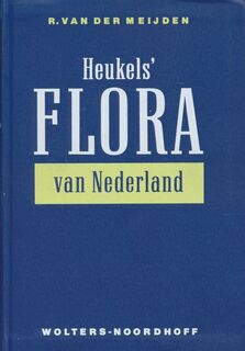 Heukels' Flora van Nederland - Ruud van der [e.a.] Meijden (ISBN 9789001380038)