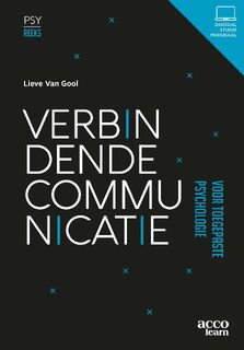 Verbindende communicatie voor toegepaste psychologie - Lieve Van Gool (ISBN 9789464148343)