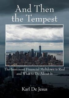 And Then the Tempest - Karl de Jesus (ISBN 9781478796732)
