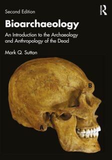 Bioarchaeology - Mark Q. (Statistical Research Inc Sutton, Eric J. Bartelink (ISBN 9781032724959)