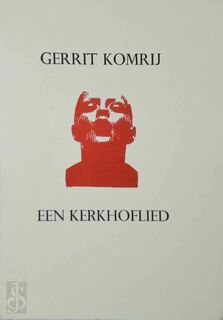 Een Kerkhoflied - Gerrit Komrij