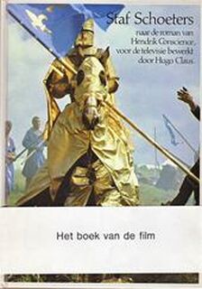 De leeuw van Vlaanderen - Staf Schoeters, Hendrik Conscience, Hugo Claus (ISBN 9789070447649)