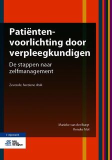 Patiëntenvoorlichting door verpleegkundigen - Marieke van der Burgt, Renske Mol (ISBN 9789036824569)