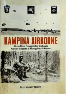 Kampina Airborne - Peter van der Linden (ISBN 9780993561733)