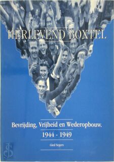 Herlevend Boxtel - Gied Segers (ISBN 9789090082608)