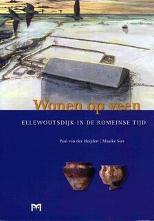Wonen op veen - Paul van Der Heijden, Maaike Sier (ISBN 9789053453025)