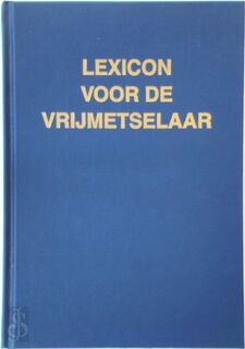 Lexicon voor de vrijmetselaar - E.J.P. Beekes (ISBN 9789070043315)