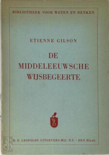 De Middeleeuwsche wijsbegeerte - Étienne Henry Gilson, Antoon Vloemans