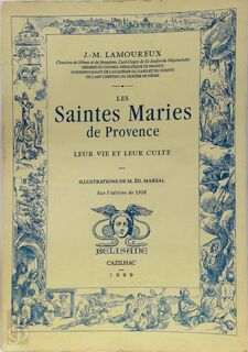 Les Saintes Maries de Provence - Jean-Marie Lamoureux (ISBN 9782910730222)