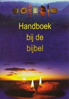 Handboek bij de bijbel - Pat Alexander, David ( Red.) (ISBN 9789043505147)