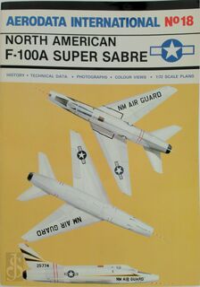 North American F-100A Super Sabre - Philip J.R. Moyes (ISBN 0905469410)