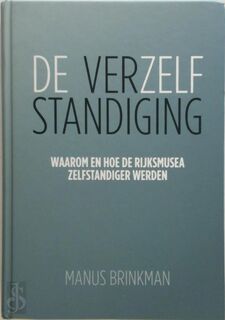 De Verzelfstandiging - Manus Brinkman (ISBN 9789071681202)