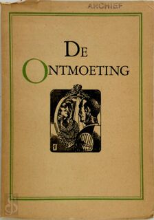 De ontmoeting - Antoon Coolen