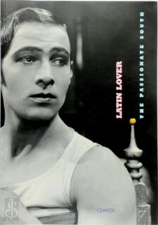 Latin Lover: The Passionate South - Giannino Malossi (ISBN 9788881580491)