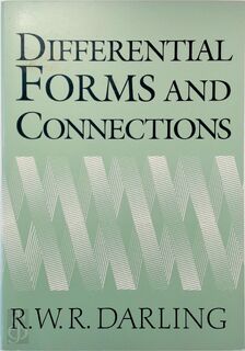 Differential Forms and Connections - R. W. R. Darling (ISBN 9780521468008)
