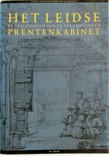 Het Leidse Prentenkabinet - J. e.a. Bolten (ISBN 9789068013993)