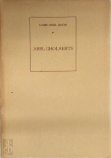 Abel Gholaerts - Louis Paul Boon