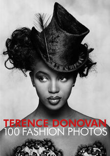 Terence Donovan: 100 Fashion Photos - Robin Muir (ISBN 9781914317071)