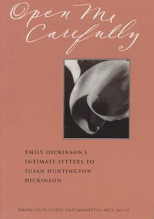 Open Me Carefully - Emily Dickinson, Susan Huntington Dickinson (ISBN 9780963818362)