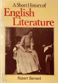 A Short History of English Literature - Robert Barnard (ISBN 9780631137627)