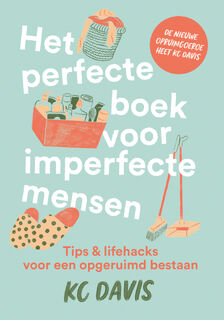 Het perfecte boek voor imperfecte mensen - Kc Davis (ISBN 9789021031675)