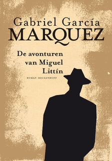 Avonturen van Miguel Littin - Gabriel García Márquez (ISBN 9789029087049)