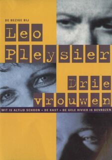 Drie vrouwen - Leo Pleysier (ISBN 9789023437109)