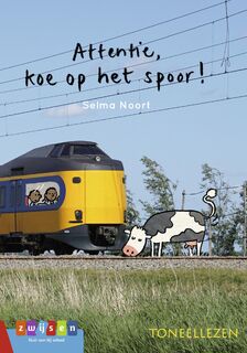 Attentie, koe op het spoor! - Selma Noort (ISBN 9789048736447)