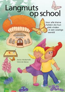 Langmuts op school - Josina Intrabartolo (ISBN 9789081267243)