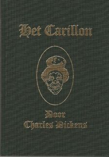 Het Carillon - Charles Dickens (ISBN 9789492337702)